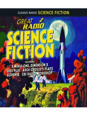 cover image of Great Radio Science Fiction